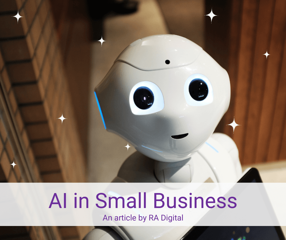 AI in Small Business - an article by RA Digital